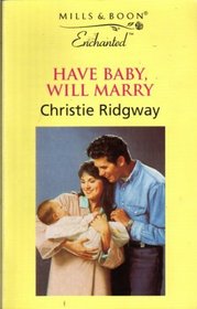 Have Baby, Will Marry