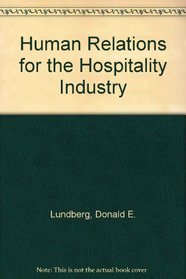 Human Relations for the Hospitality Industry (Hospitality, Travel & Tourism)