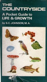The countryside: A pocket guide to life & growth