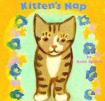 Kitten's Nap (Kate Spohn Board Books)