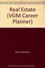 Real Estate: A Vgm Career Planner (Vgm Career Planner Series)