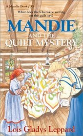 Mandie and the Quilt Mystery (Mandie Book)