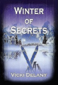 Winter of Secrets (Constable Molly Smith, Bk 3)
