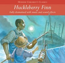 Huck Finn (Children's Audio Classics)