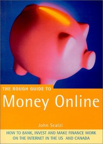 The Rough Guide to Money Online (Rough Guide Internet/Computing)