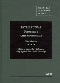 Intellectual Property, Cases and Materials, 4th