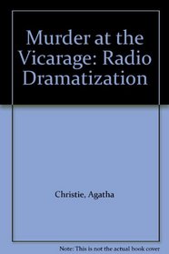 Murder at the Vicarage: Radio Dramatization