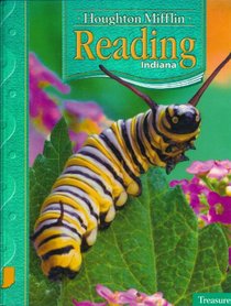 Houghton Mifflin Reading: Treasures 1.4 - Indiana Student Edition