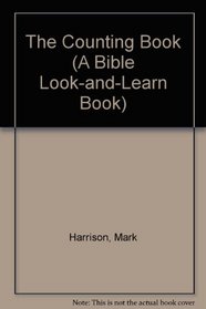 The Counting Book (A Bible Look-and-Learn Book)