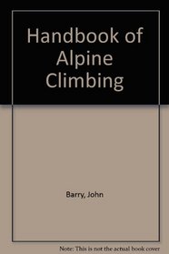 Handbook of Alpine Climbing