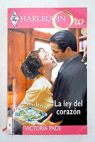 La ley del corazn [Spanish Edition] (Original Title: From Boss to Bridegroom)