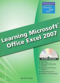 Learning Microsoft Office Excel 2007 [With CDROM]