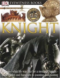 Knight (DK EYEWITNESS BOOKS)