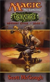 Chainer's Torment (Magic the Gathering: Odyssey Cycle, Bk 2)