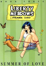 Summer of Love (Book Three Liberty Meadows) (Liberty Meadows (Graphic Novels))