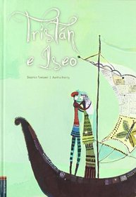 Tristan e Iseo / Tristan and Iseo (Spanish Edition)