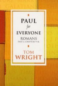 Paul for Everyone: Romans: Pt. 2