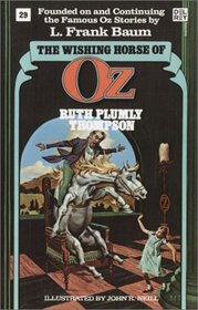 The Wishing Horse of Oz (Wonderful Oz Bookz, No 29) (Oz, No 29)