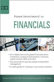 Fisher Investments on Financials (Fisher Investments Press)