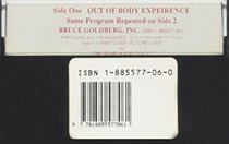 Out of Body Experience (Hypnotic Time Travel With Dr. Bruce Goldberg) (Hypnotic Time Travel With Dr. Bruce Goldberg) (Hypnotic Time Travel With Dr. Bruce ... Time Travel With Dr. Bruce Goldberg)
