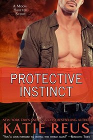 Protective Instinct (Moon Shifter Series)