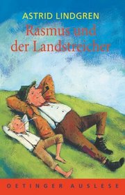 Rasmus und der Landstreicher. ( Ab 10 J.).
