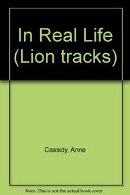 In Real Life (Lion Tracks)