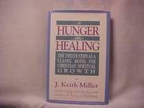 A hunger for healing: The Twelve Steps as a classic model for Christian spiritual growth