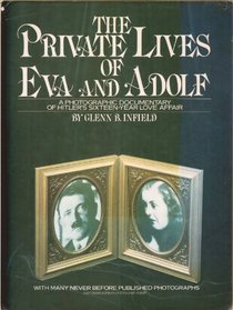 The private lives of Eva  Adolf: Adapted from Eva and Adolf