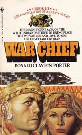 White Indian #03: War Chief