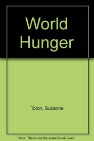 World hunger: The responsibility of Christian education