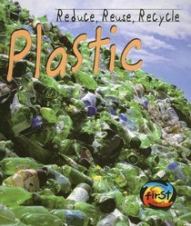 Plastic (Heinemann First Library)