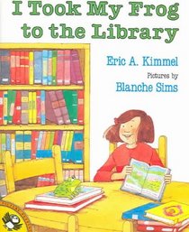 I Took My Frog to the Library (Live Oak Readalong)