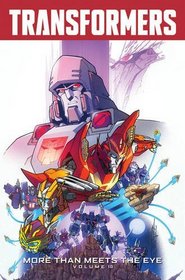 Transformers: More Than Meets The Eye Volume 10