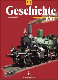 Geschichte plus, Lehrbuch, Ausgabe Sachsen-Anhalt