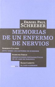 Memorias de un enfermo de nervios/ Memoirs of My Nervous Illness (Spanish Edition)