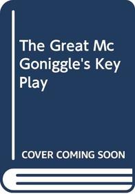 The Great McGoniggle's Key Play
