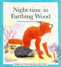 Night-time in Farthing Wood (Animals of Farthing Wood Board Books)