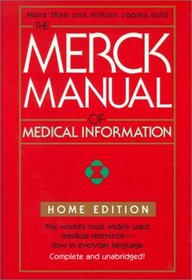 The Merck Manual of Medical Information (Merck Manual of Medical Information Home Edition (Trade Paper))