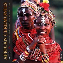 African Ceremonies: 2009 Wall Calendar