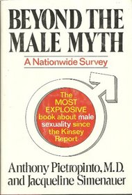 Beyond the male myth: What women want to know about men's sexuality : a nationwide survey