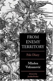 From Enemy Territory: Pale Diary