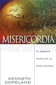 LA Misericordia De Dios/the Mercy of God