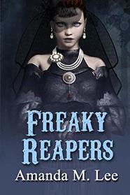 Freaky Reapers (A Mystic Caravan Mystery)