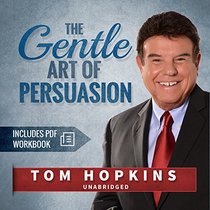 The Gentle Art of Persuasion (Made for Success - seminar)