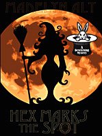 Hex Marks the Spot (Bewitching, Bk 3) (Large Print)