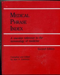 Medical Phrase Index a One-step Reference to the Terminology of Medicine