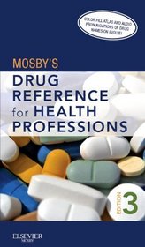 Mosby's Drug Reference for Health Professions