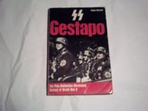 GESTAPO (HISTORY OF 2ND WORLD WAR)