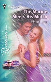 The Marine Meets His Match (Men of Honor, Bk 3) (Silhouette Romance, No 1736)
